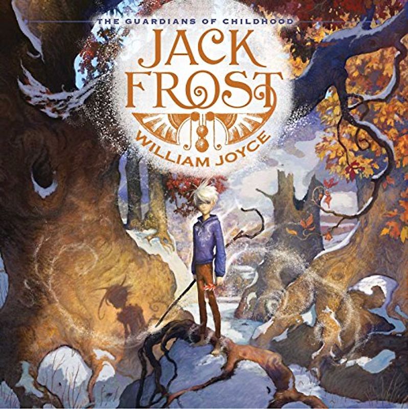 Jack Frost (The Guardians of Childhood) - Joyce, William