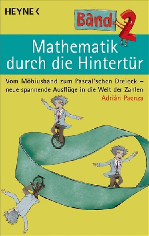 Mathematik durch die Hintertür - Band 2
