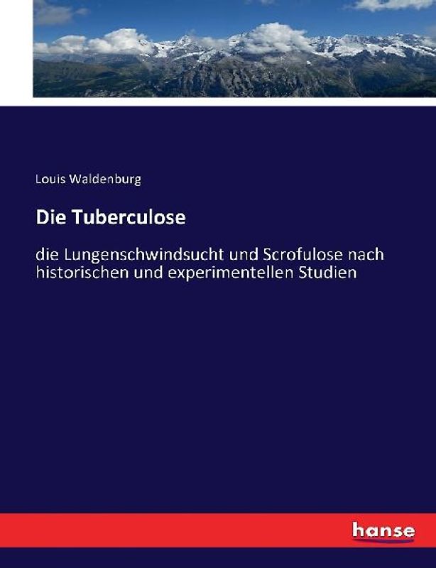 Die Tuberculose