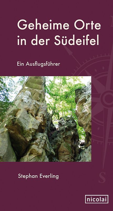 Geheime Orte in der Südeifel