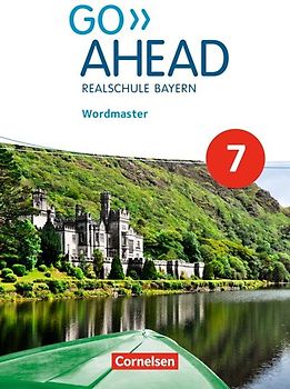 Go Ahead - Realschule Bayern 2017 - 7. Jahrgangsstufe
