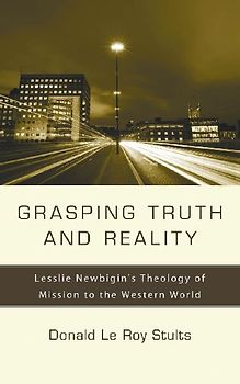 Grasping Truth and Reality