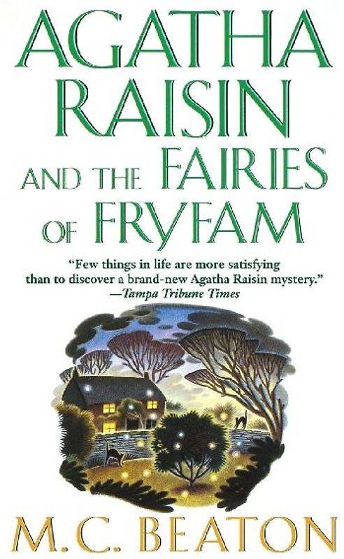 Agatha Raisin and the Fairies of Fryfam