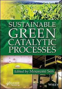 Sustainable Green Catalytic Processes
