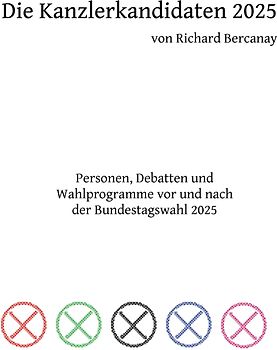 Die Kanzlerkandidaten 2025