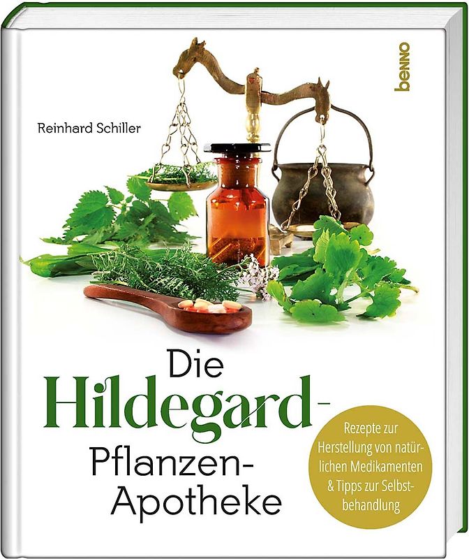 Die Hildegard-Pflanzen-Apotheke
