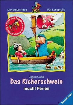 Das Kicherschwein macht Ferien
