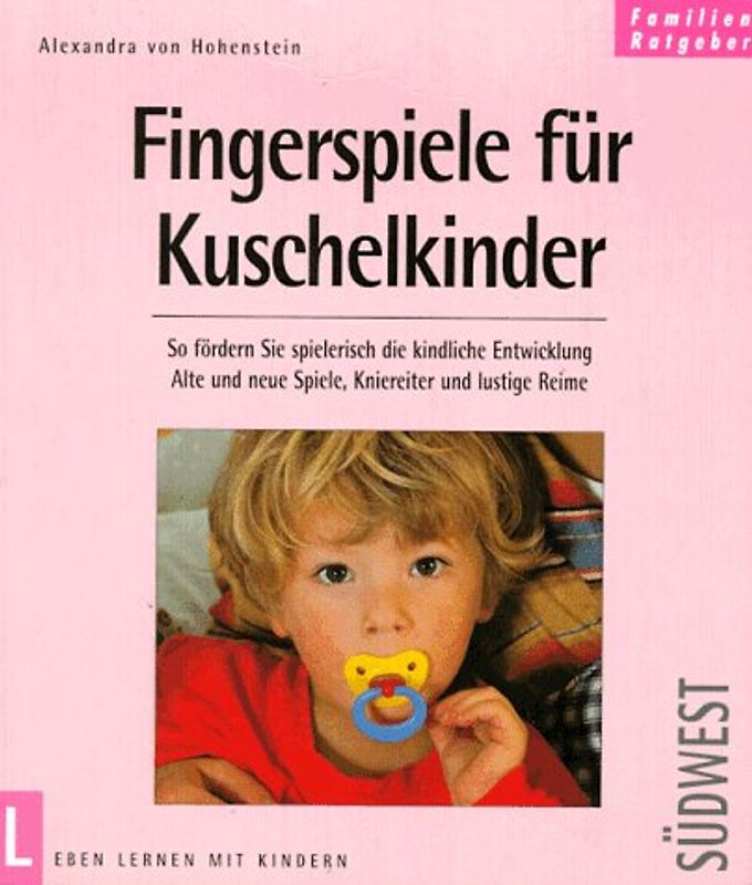Fingerspiele für Kuschelkinder