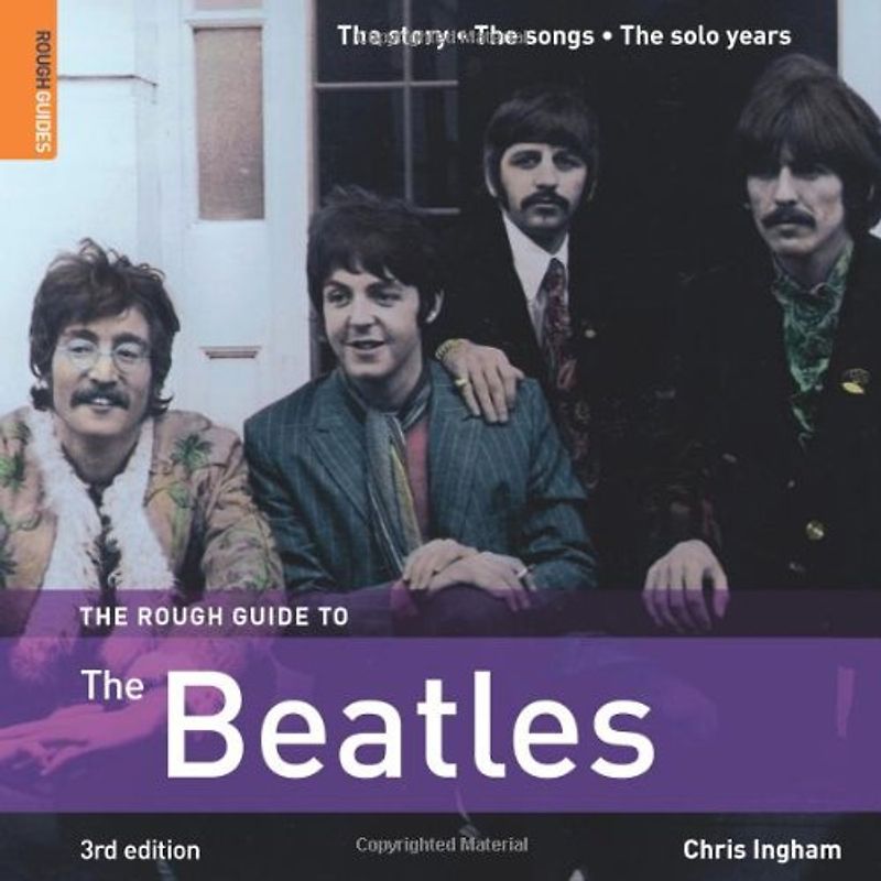 The Rough Guide to the Beatles (Rough Guides Reference)
