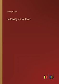 Following on to Know