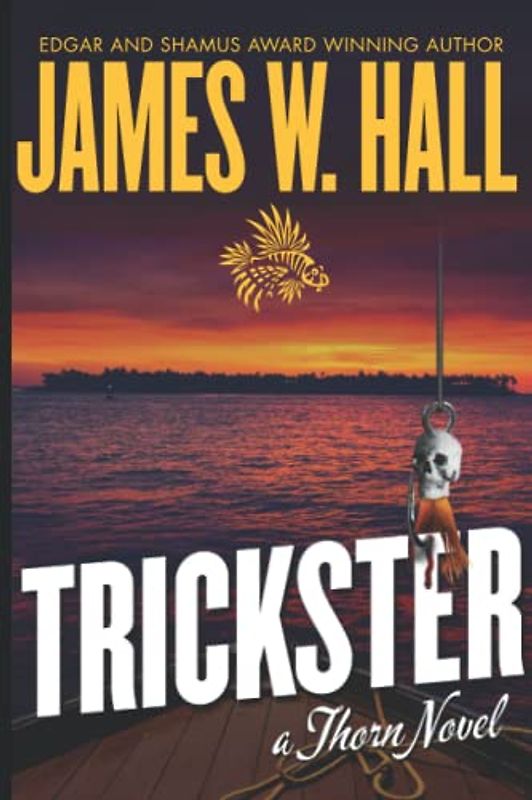 Trickster: (A Thorn Novel Book 16)
