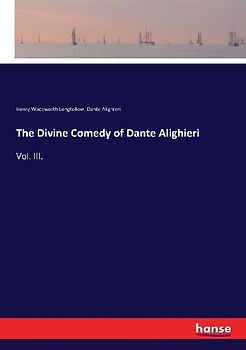 The Divine Comedy of Dante Alighieri