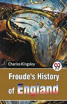 Froude'S History Of England