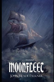 Moon fleet Annotated