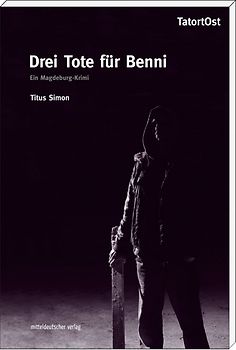 Drei Tote für Benni