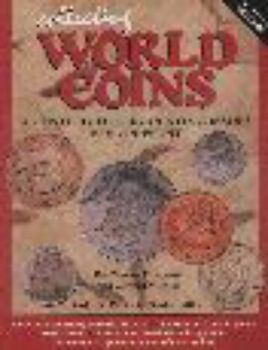 Collecting World Coins. A Century of Circulating Issues 1901 - Present