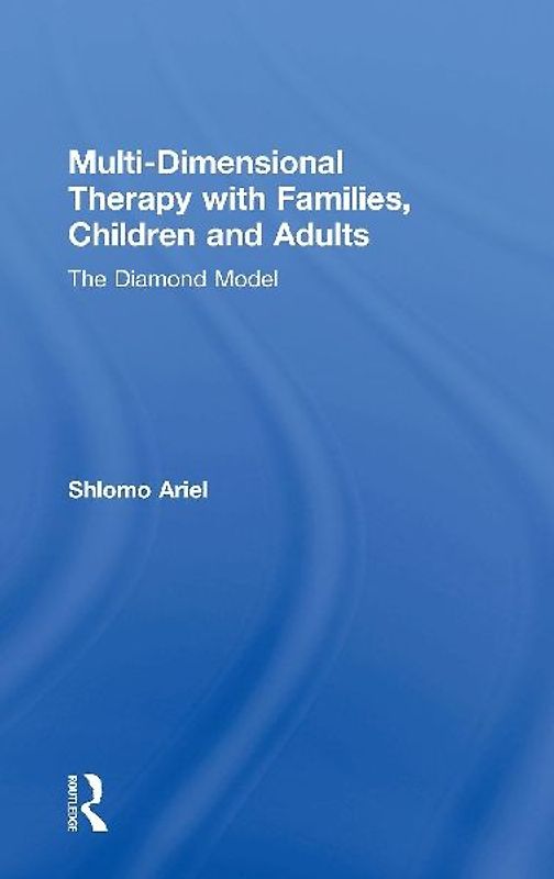 Multi-Dimensional Therapy with Families, Children and Adults