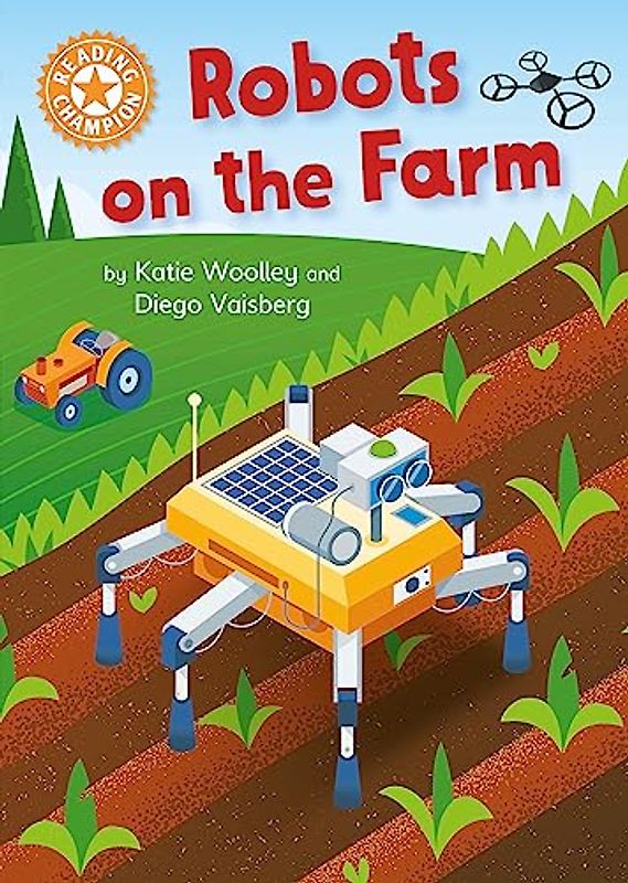 Reading Champion: Robots on the Farm