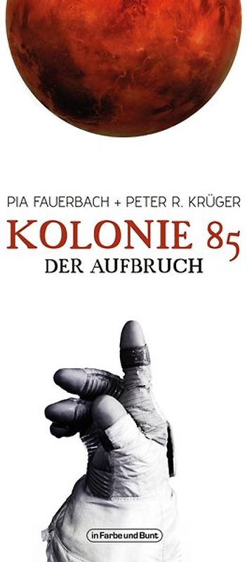 Kolonie 85 – Der Aufbruch