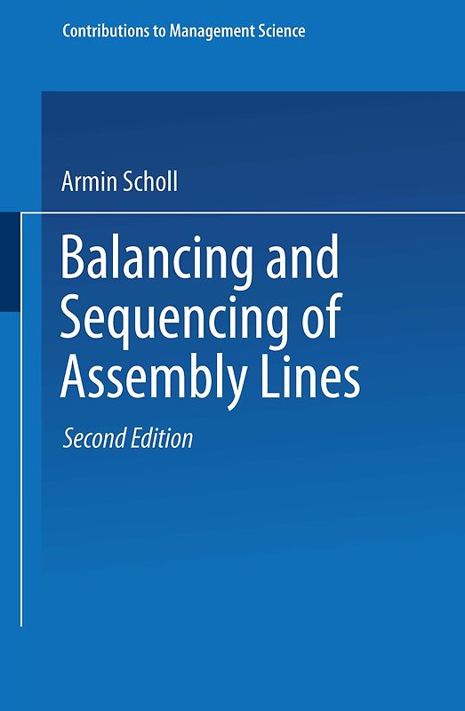 Balancing and Sequencing of Assembly Lines
