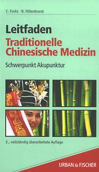Leitfaden Traditionelle Chinesische Medizin