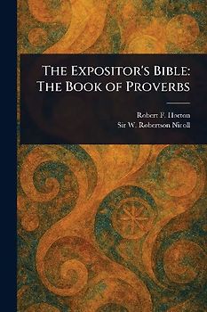 The Expositor's Bible