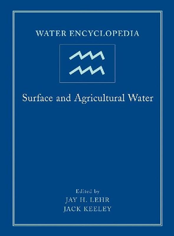 Water Encyclopedia, Surface and Agricultural Water