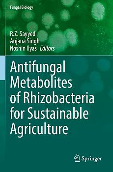 Antifungal Metabolites of Rhizobacteria for Sustainable Agriculture