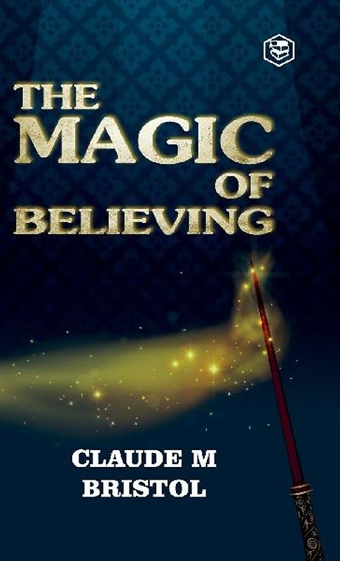 The Magic Of Believing