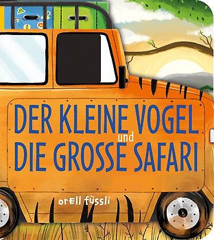 Der kleine Vogel und die große Safari