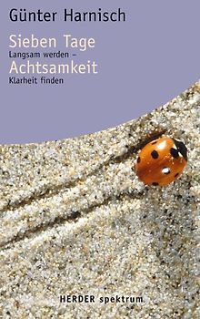 Sieben Tage Achtsamkeit