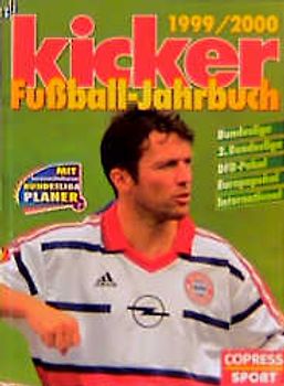 Kicker Fussball-Jahrbuch 1999/2000. Bildband und Bundesliga-Planer zusammen