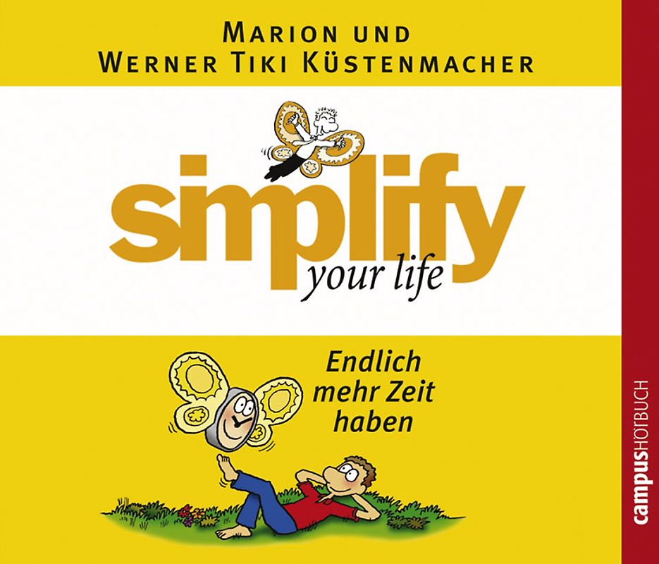 simplify your life - Endlich mehr Zeit haben