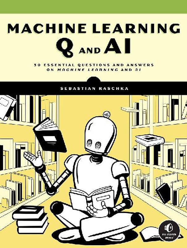 Machine Learning Q and AI