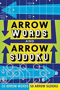 Arrow Words and Arrow Sudoku