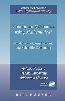 Continuum Mechanics using Mathematica®