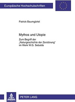 Mythos und Utopie