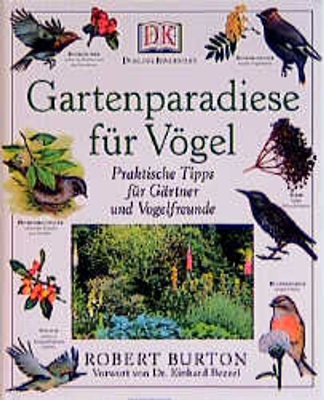 Gartenparadiese für Vögel