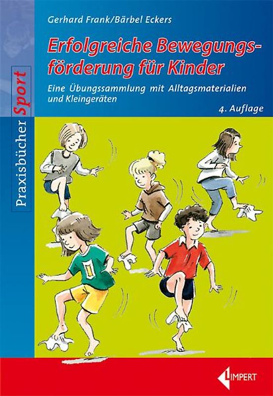 Erfolgreiche Bewegungsförderung für Kinder