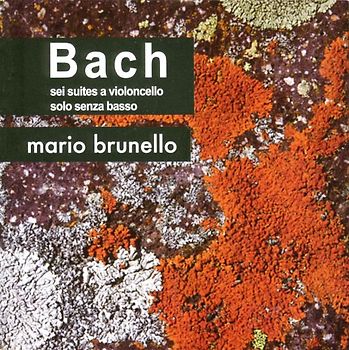 Mario Brunello - Sei Suites a Violoncello Solo