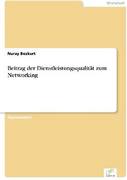 Beitrag der Dienstleistungsqualität zum Networking