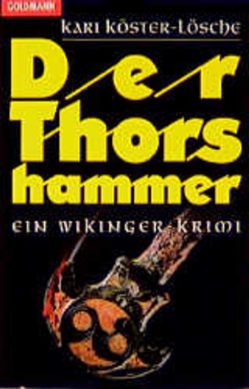 Der Thorshammer. Ein Wikinger-Krimi