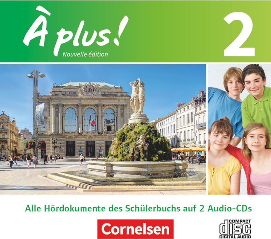 À plus ! - Französisch als 1. und 2. Fremdsprache - Ausgabe 2012 - Band 2