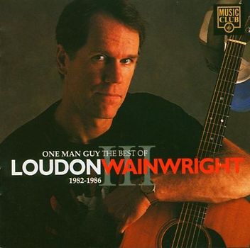 Loudon III Wainwright - Best of