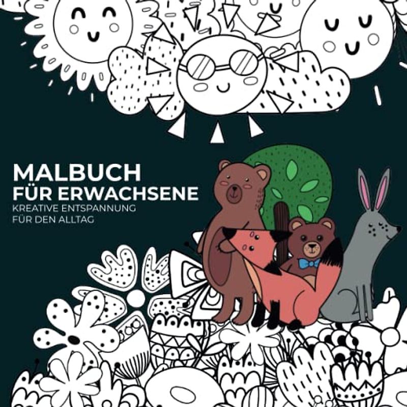 Malbuch für Erwachsene: Kreative Entspannung für den Alltag