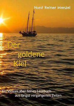 Der goldene Kiel