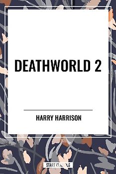 Deathworld 2