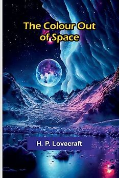 The Colour Out Of Space