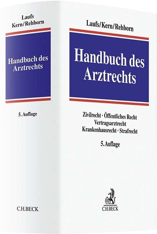 Handbuch des Arztrechts