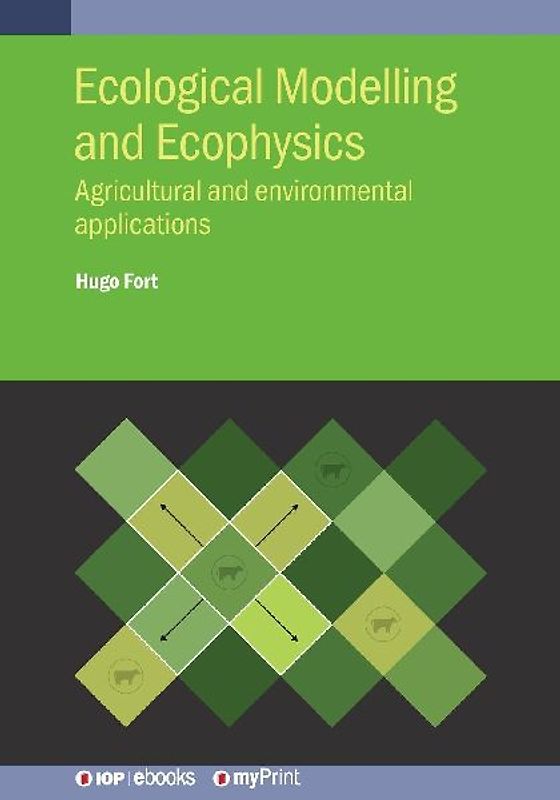 Ecological Modelling and Ecophysics